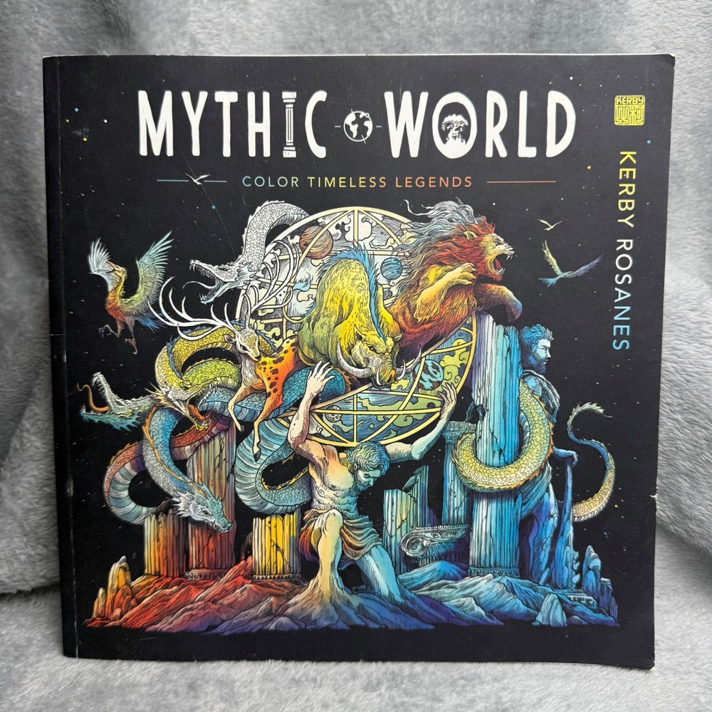 Mythic World Color Timeless Legends Adult Coloring Book Kerby Rosanes Plume